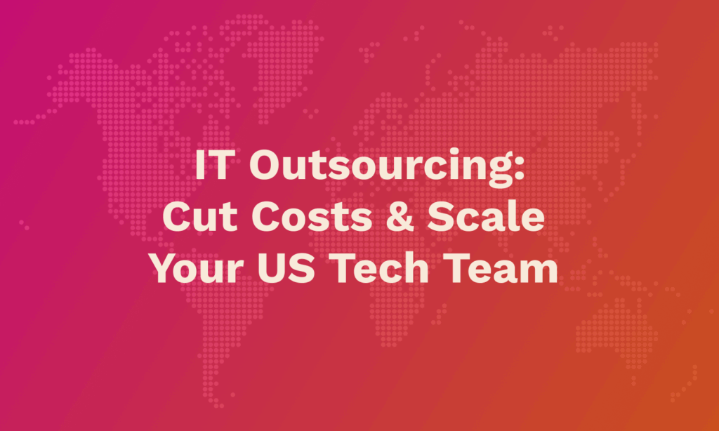 IT Nearshore Outsourcing