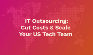 IT Nearshore Outsourcing